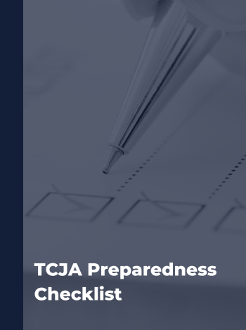 TCJA Preparedness Checklist